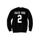 HATE YOU 2 Unisex Long Sleeve Pullover Sweatshirt for Fall Winter