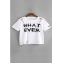 Fashion Ripped Out Letter Pattern Short Sleeve Round Neck Crop T-Shirt