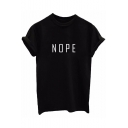 Natural NOPE Letter Print Round Neck Short Sleeves Casual Tee