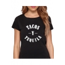 Fancy Letter TACOS TEQUILA Print Round Neck Short Sleeves Summer T-shirt
