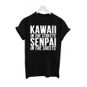 KAWAII IN THE STREETS Letter Printed Round Neck Short Sleeve Tee