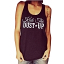 KICK THE DUST UP Letter Printed Round Neck Sleeveless Tank