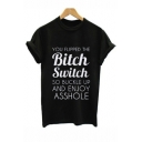 BITCH SWITCH Letter Printed Round Neck Short Sleeve Tee