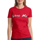LOVE ME Letter Printed Round Neck Short Sleeve T-Shirt