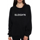 SLEIGH Letter Printed Round Neck Long Sleeve Sweatshirt