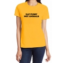 EAT PUSSY Letter Print Round Neck Short Sleeve T-Shirt