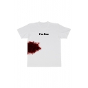 Funny Letter Blood Printed Short Sleeve Round Neck White Tee