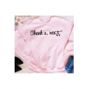 Round Neck Long Sleeve Letter THANK Y NEXT Printed Casual Cozy Pink Sweatshirt