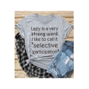Streetwear Fashion Letter LAZY IS A VERY STRONG WORD Print Loose Relaxed T-Shirt