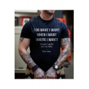 Street Style Short Sleeve Round Neck Letter I DO WHAT I WANT Printed Slim Tee for Men