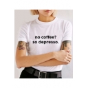 Summer Simple Letter NO COFFEE SO DEPRESSO Basic Short Sleeve White Tee