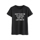 DON'T RUSH ME Cool Letter Street Style Basic Unisex T-Shirt