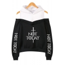 Fancy Sword Letter NOT TODAY Cold Shoulder Fake Two-Piece Pullover Casual Hoodie