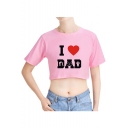 Father's Day Fashion Heart Letter I LOVE DAD Print Casual Crop T-Shirt