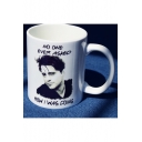 Funny Figure Letter NO ONE EVER ASKED HOW I WAS DOING White Porcelain Mug Cup