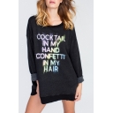 Womens Cool Letter COCKTAIL IN MY HAND Printed Basic Round Neck Long Sleeve Black Longline Sweatshirt