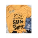 Women's New Trendy Round Neck Short Sleeve Letter YOU ARE MY SUN SHINE Print Yellow T-Shirt