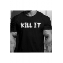 Mens Cool Simple Letter KILL IT Printed Short Sleeve Gym Fitness T-Shirt