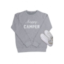 Happy CAMPER Letter Print Round Neck Long Sleeve Gray Sweatshirt