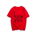 I HATE LOVE YOU Letter Printed Half Sleeve Round Neck Cotton T Shirt
