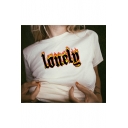 Hot Trendy Short Sleeve Round Neck Lonely Letter Fire Print Cute Womens T Shirt