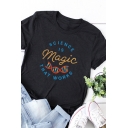 Hot Popular Letter SCIENCE IS MAGIC THAT WORKS Printed Short Sleeve Tee Top
