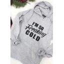 I'M SO FREAKING COLD Letter Print Long Sleeve Hoodie with Double Pockets