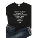 Letter I DIDN'T PLAN ON BECOMING Printed Short Sleeves Crew Neck Summer T-Shirt