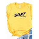 Basic Summer Yellow Roll-Up Sleeve Crew Neck Letter DONT BOTHER ME Relaxed Fit Tee Top for Girls