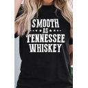 Leisure Womens Short Sleeve Round Neck Letter SMOOTH AS TENNESSEE WHISKEY Print Relaxed T-Shirt