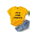 Pretty Girls Letter Fuck Fake Friends Printed Rolled Short Sleeve Crew Neck Slim Fit T Shirt