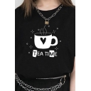 Leisure Letter Tea Time Cup Graphic Short Sleeve Crew Neck Loose Tee Top for Women