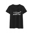 Stylish Girls Letter A Girl Has No Name Print Rolled Short Sleeve Crew Neck Regular Fit Tee Top