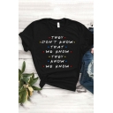 Funny Street Letter THEY DON'T KNOW Print Unisex Relaxed Black T-Shirt