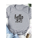 Novelty Womens T-Shirt Hello 2021 Pattern Loose Fitted Round Neck Short Sleeve T-Shirt