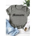 Basic Womens T-Shirt Letter Mamacita Print Purified Cotton Crew Neck Short Sleeve Loose Fitted T-Shirt