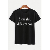 SAME SHIT DIFFERENT BOY Letter Printed Round Neck Short Sleeve Tee