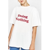 DOING NOTHING Letter Printed Round Neck Short Sleeve Tee