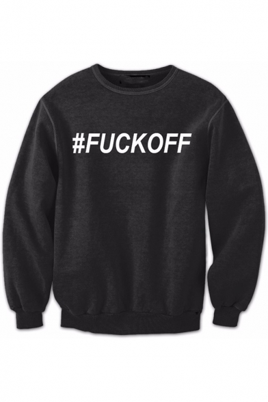 FUCK OFF Letter Printed Round Neck Long Sleeve Pullover Sweatshirt