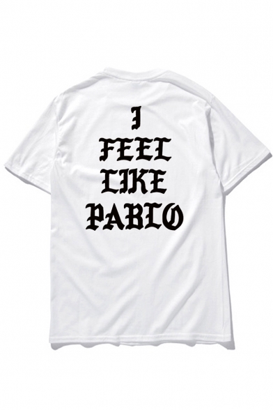 Street Fashion I FEEL LIKE PABLO Letter Print Round Neck Short Sleeves Casual Tee