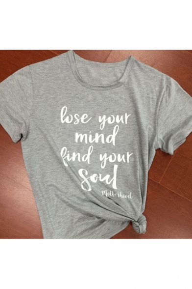 LOOSE YOUR MIND Letter Printed Round Neck Short Sleeve Tee