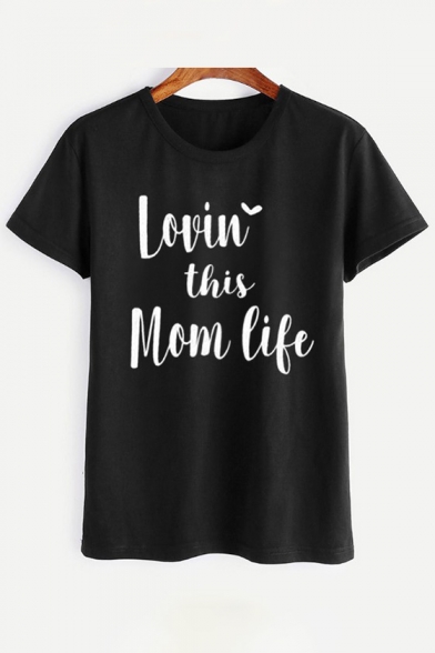 Simple Letter LOVIN' THIS MOM LIFE Print Round Neck Short Sleeves Casual Tee