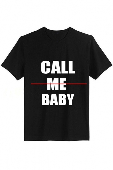 CALL ME BABY Letter Printed Round Neck Short Sleeve Tee