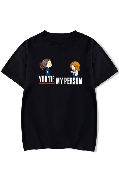 YOU'RE MY PERSON Character Printed Round Neck Short Sleeve Tee