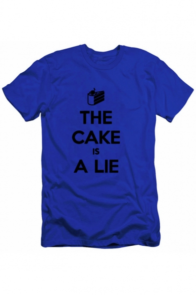 THE CAKE IS A LIE Letter Cake Printed Round Neck Short Sleeve Tee