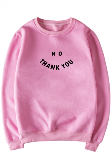 NO THANK YOU Letter Printed Round Neck Long Sleeve Sweatshirt