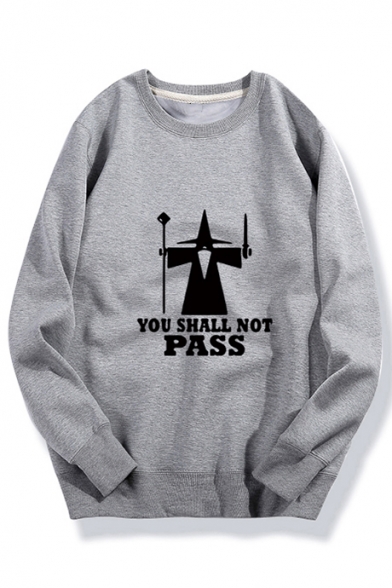 YOU SHALL NOT PASS Letter Character Printed Round Neck Long Sleeve Sweatshirt