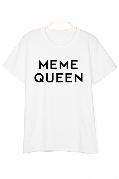 MEME QUEEN Letter Printed Round Neck Short Sleeve Tee