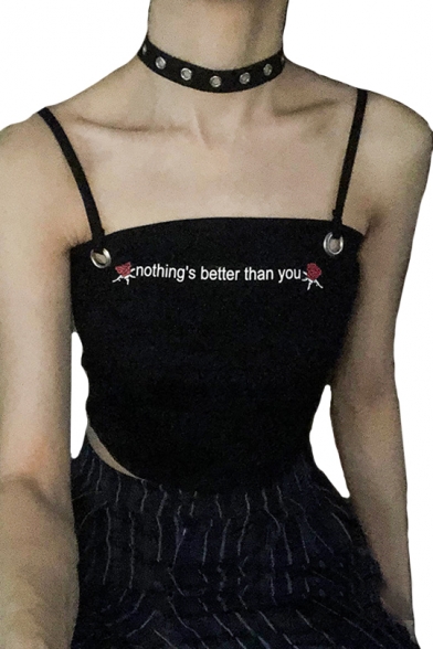 NOTHING'S BETTER THAN YOU Letter Embroidered Spaghetti Straps Sleeveless Crop Cami