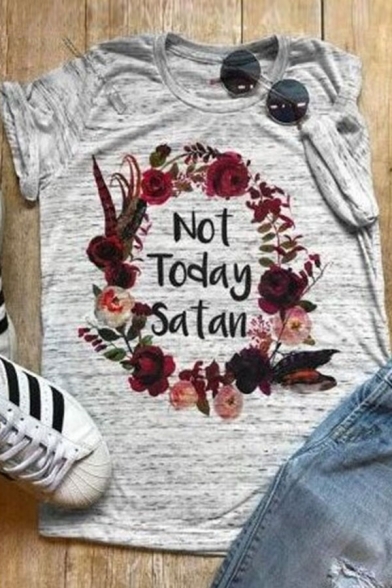 Floral NOT TODAY Letter Printed Round Neck Short Sleeve T-Shirt